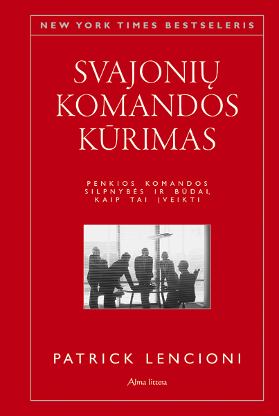 Svajonių komandos kūrimas