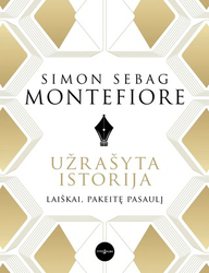 Užrašyta istorija. Laiškai, pakeitę pasaulį
