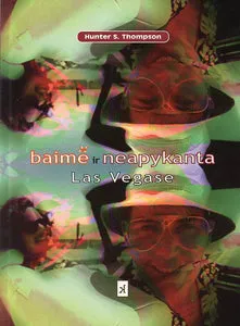 Baimė ir neapykanta Las Vegase