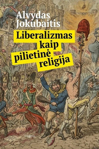 Liberalizmas kaip pilietinė religija