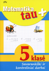 Matematika tau plius 5 kl. sav. ir kontr. dar.