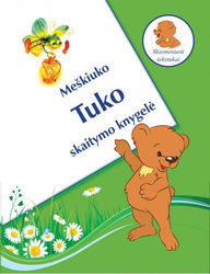 Meškiuko Tuko skaitymo knygelė. Skiemenuoti žodžiai ir tekstukai.