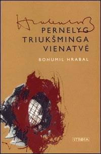 Pernelyg triukšminga vienatvė