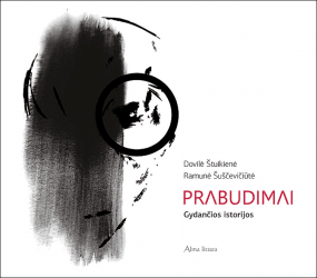 Prabudimai. Gydančios istorijos