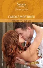 Prisimink, kas esi (Jausmų egzotika)