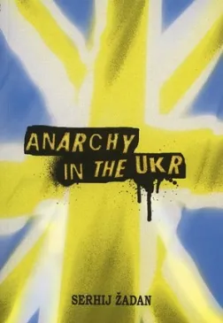 Anarchy in the UKR
