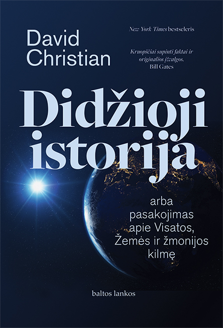 Didžioji istorija, arba pasakojimas apie Visatos, Žemės ir žmonijos kilmę