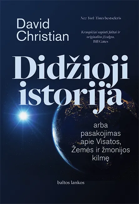Didžioji istorija, arba pasakojimas apie Visatos, Žemės ir žmonijos kilmę