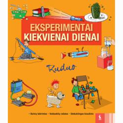 Eksperimentai kiekvienai dienai. Ruduo