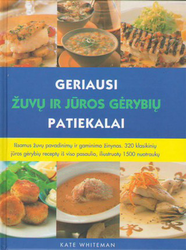 Geriausi žuvų ir jūros gėrybių patiekalai