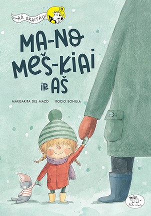 Mano meškiai ir aš. Skaitymas skiemenimis