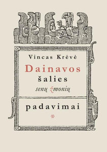 Dainavos šalies senų žmonių padavimai