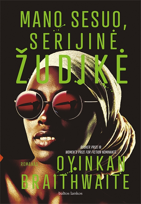 Mano sesuo, serijinė žudikė