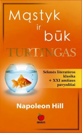 Mąstyk ir būk turtingas