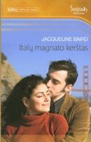 Italų magnato kerštas (Jausmų egzotika)