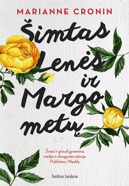Šimtas Lenės ir Margo metų