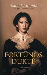 Fortūnos duktė (2008)
