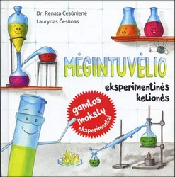 Mėgintuvėlio eksperimentinės kelionės