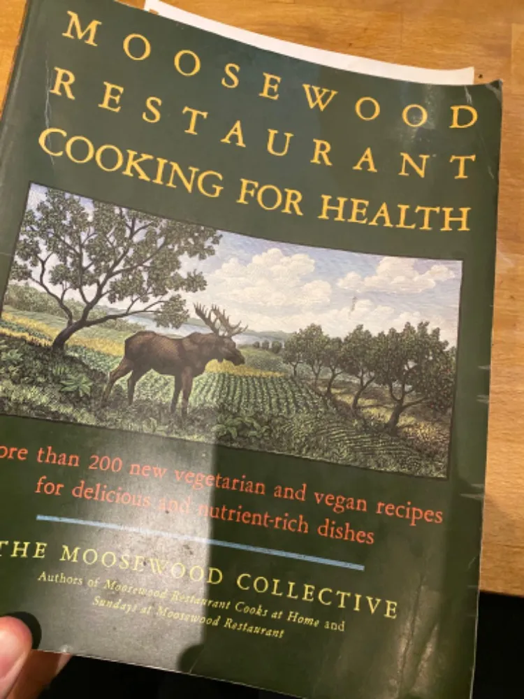 Moosewood Restaurant Cooking for Healh