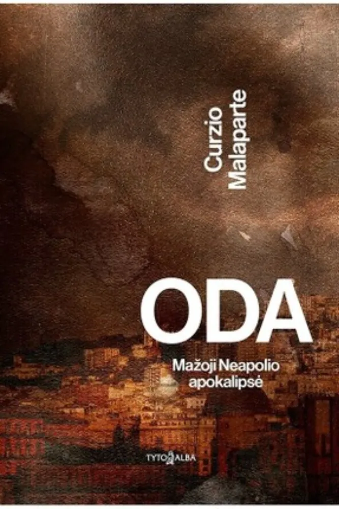 Oda. Mažoji Neapolio apokalipsė