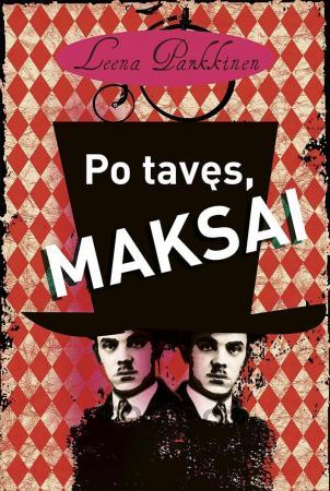 Po tavęs, Maksai