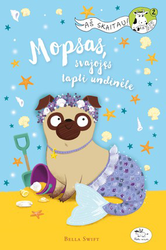 Mopsas, svajojęs tapti undinėle