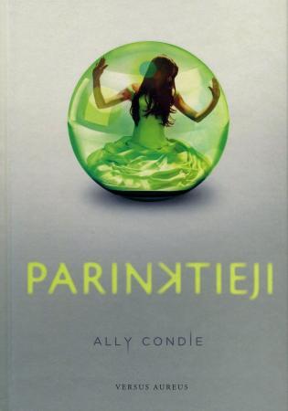 Parinktieji (1-oji trilogijos dalis)
