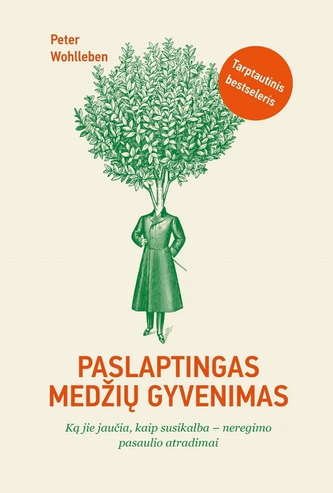 Paslaptingas medžių gyvenimas