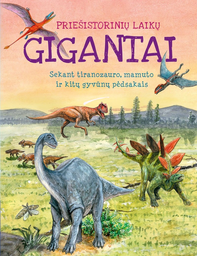 Priešistorinių laikų gigantai
