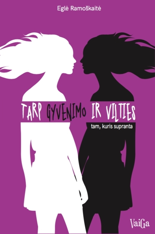 Tarp Gyvenimo ir Vilties: tam, kuris supranta