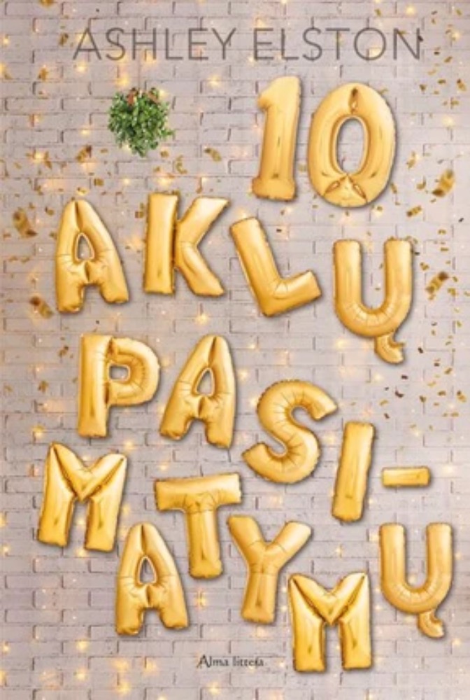 10 aklų pasimatymų