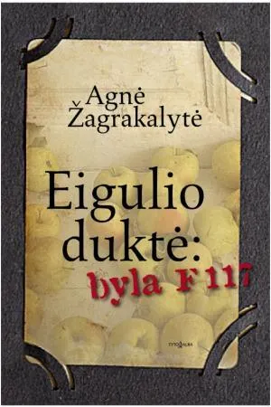 Eigulio duktė: byla F 117