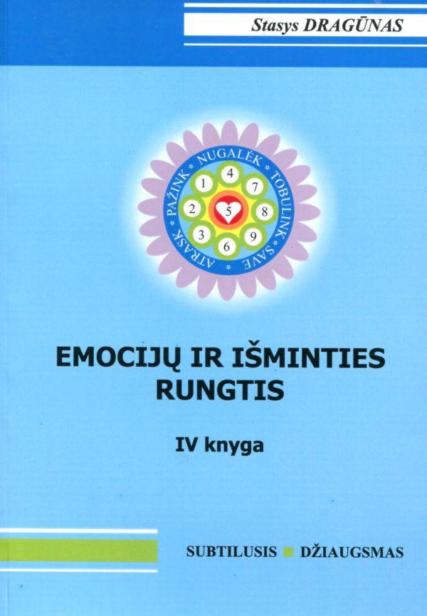 Emocijų ir išminties rungtis, IV knyga