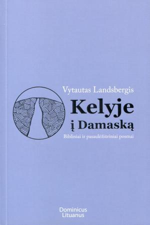Kelyje į Damaską