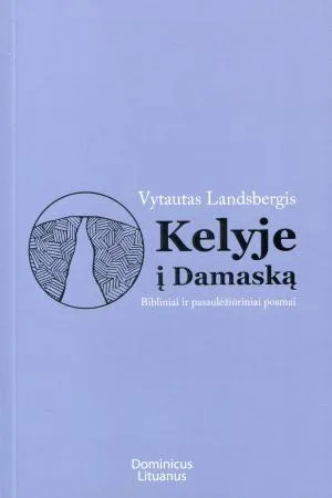 Kelyje į Damaską