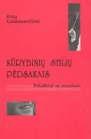Kūrybinių stilių pėdsakais. Pokalbiai su muzikais
