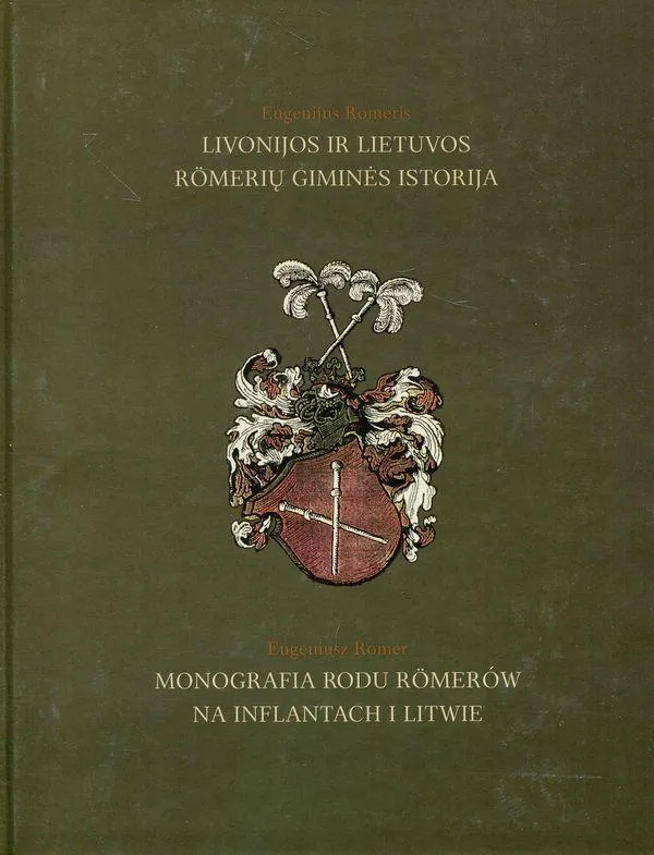 Livonijos ir Lietuvos Romerių giminės istorija