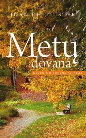 Metų dovana: gyvenimo rudens palaima