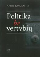 Politika be vertybių