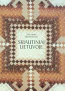 Skiautiniai Lietuvoje