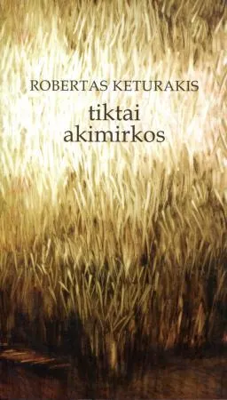 Tiktai akimirkos