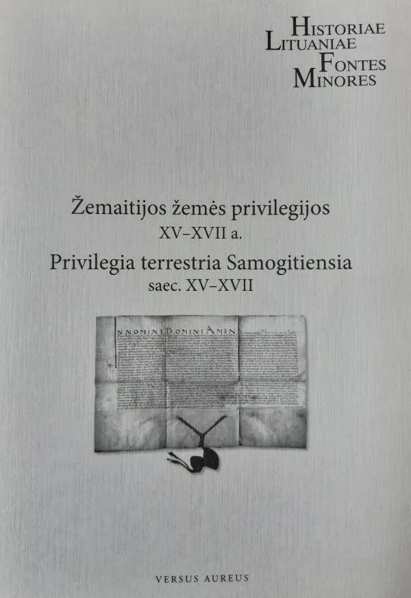 Žemaitijos žemės privilegijos XV–XVII a.