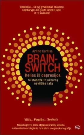 Brain switch: kelias iš depresijos