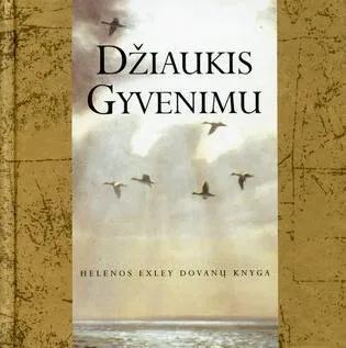 Džiaukis gyvenimu