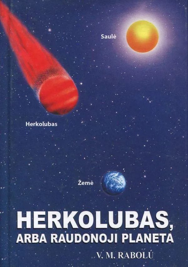 Herkolubas arba Raudonoji planeta