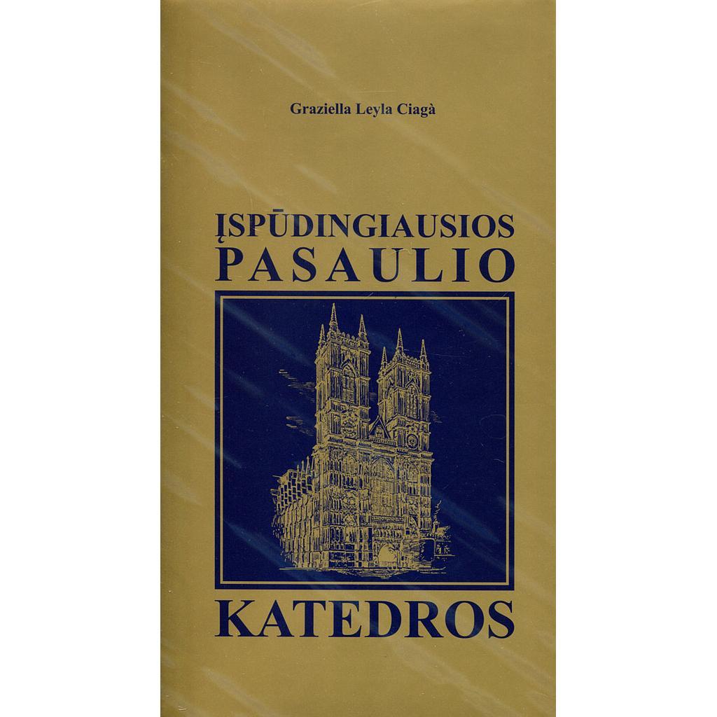 Įspūdingiausios pasaulio katedros Įspūdingiausios pasaulio katedros