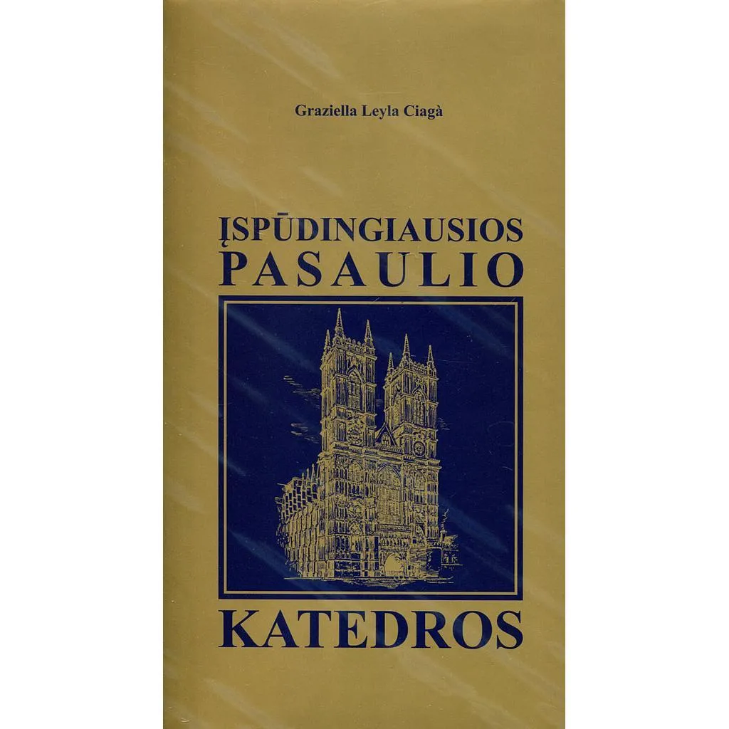 Įspūdingiausios pasaulio katedros