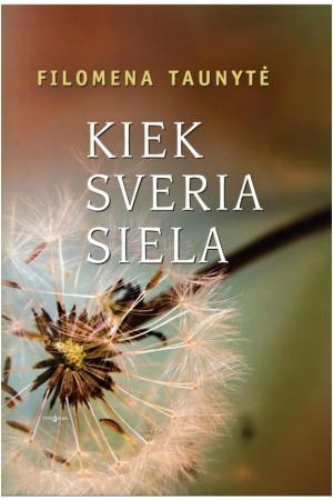 Kiek sveria siela