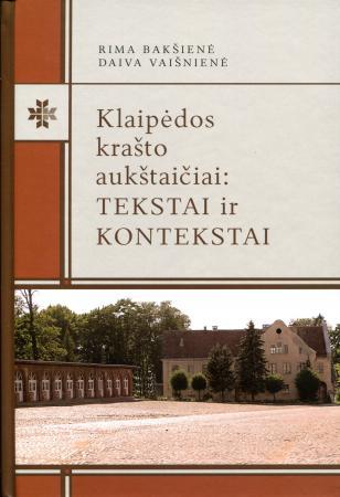 Klaipėdos krašto aukštaičiai: tekstai ir kontekstai (su CD)