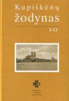 Kupiškėnų žodynas, II tomas. I-O